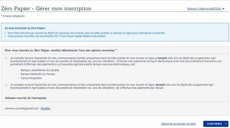 Choisir l’option souhaitée, s’assurer que la bonne adresse courriel de l’entreprise se trouve au dossier pour la réception des notifications et confirmer l’abonnement.