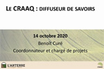 Webinaire CRAAQ : Diffuseur de savoirs